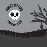 Misfortune undead club